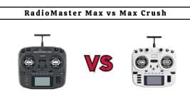 RadioMaster Max vs Max Crush